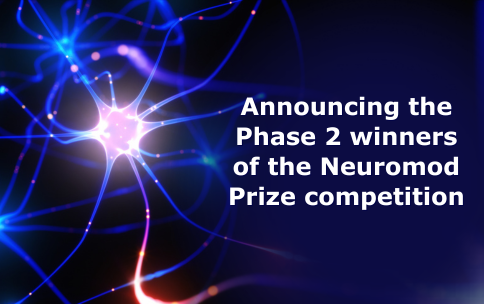 Glowing blue and pink nerve cell on a black background. Text reads: Announcing the Phase 2 winners of the Neuromod Prize competition
