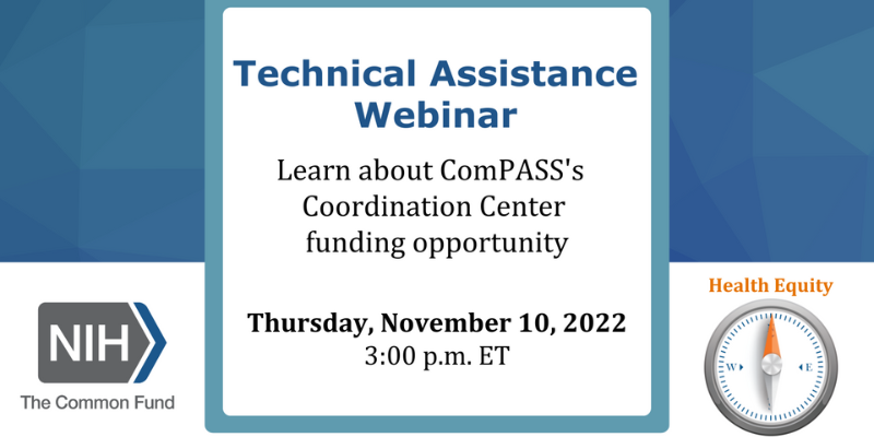 Community Partnerships to Advance Science for Society (ComPASS) | NIH ...