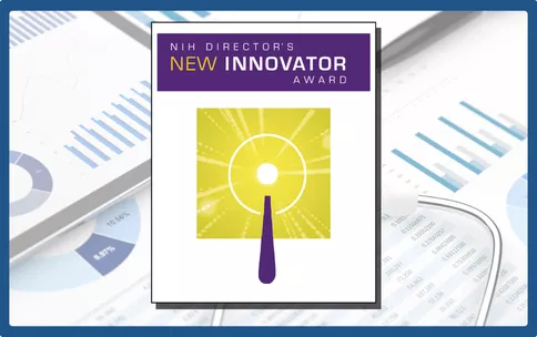 In the center, the New Innovator Award graphic is a white, yellow, and purple background with a magnifying glass. In the background are papers with charts, tables of numbers, and a stethoscope on top. A blue border surrounds the image.